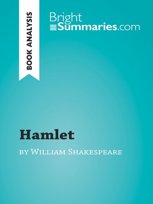 Title details for Hamlet by William Shakespeare (Book Analysis) by Bright Summaries - Available